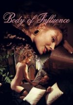 Body of Influence Erotik Film izle