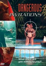 Tehlikeli Davetiyeler / Dangerous Invitations Erotik Film izle