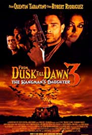 From Dusk Till Dawn 3: The Hangman’s Daughter türkçe dublaj izle